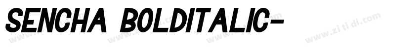 Sencha BoldItalic字体转换